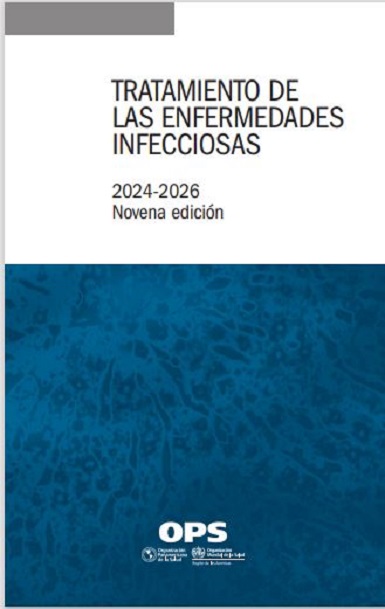 Tratamiento de enfermedades infecciosas 2024-2025. Fuente: OPS
