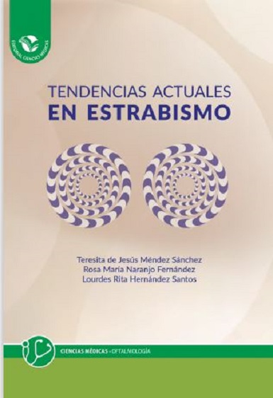 Tendencias actuales en estrabismo. Fuente: ECIMED