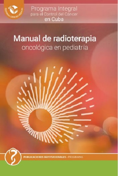 Manual de radioterapia oncológica en pediatría