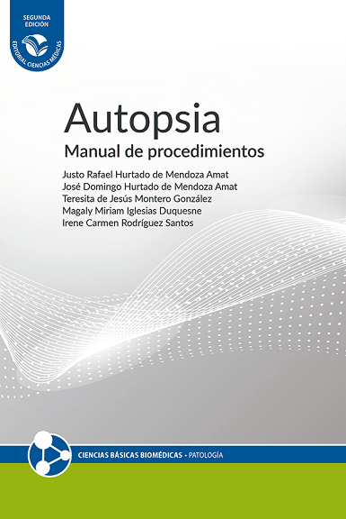 Autopsia. Manual de procedimientos