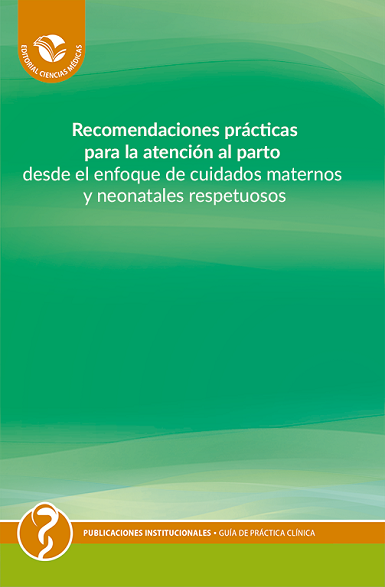 Recomendaciones prácticas para la atención del parto